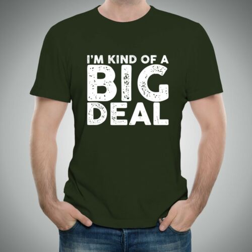 I'm Kind of a Big Deal - Funny Sarcastic Novelty People Know Me T Shirt - Picture 3 of 32