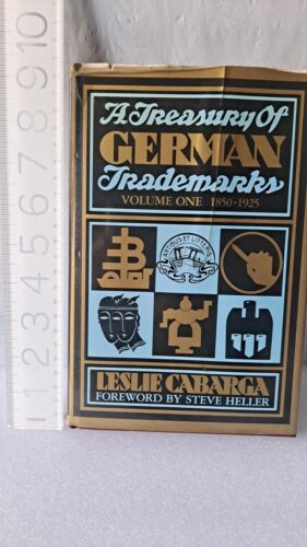 A Treasury of German Trademarks Volume One 1850-1925 Leslie Cabarga logos HC - Picture 2 of 12