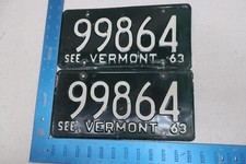 1963 63 VERMONT VT CAR VEHICLE LICENSE PLATE PAIR SET TAG #99864