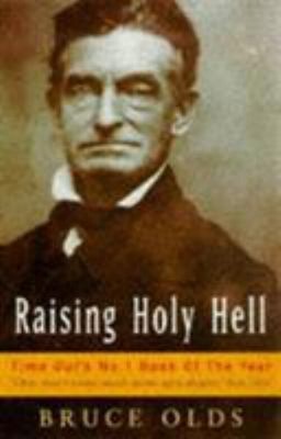 Raising Holy Hell: A Novel Paperback Bruce Olds
