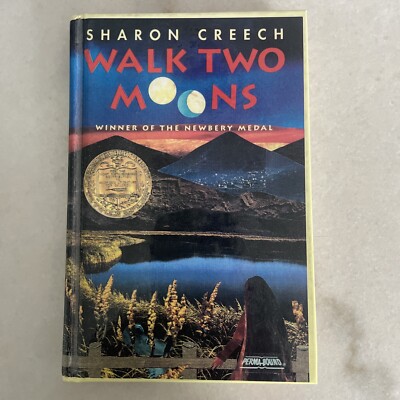 Walk Two Moons HC Book by Sharon Creech, winner of the Newbury Medal