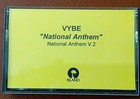 Vybe "National Anthem" V.2 Promo Cassette Single