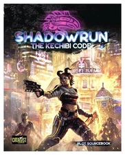 Shadowrun the Kechibi Code - Catalyst Game Labs