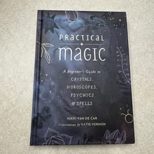 Practical Magic: A Beginner's Guide - 9780762463077, hardcover, Nikki Van De Car