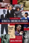 African American Firsts: Famous, Little-Known, and Unsung Triumphs of Blacks in America by Joan Potter (Paperback, 2014)