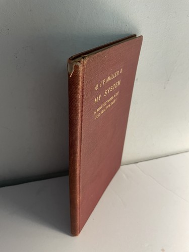 My System 15 Min. Work Day for Health's Sake - J.P. Müller First Edition 1905 - Imagen 13 de 13
