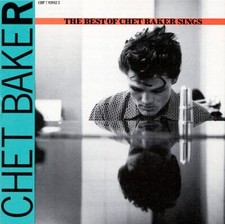 CHET BAKER - THE BEST OF CHET BAKER SINGS CD ~ JAZZ GREATEST HITS *NEW*