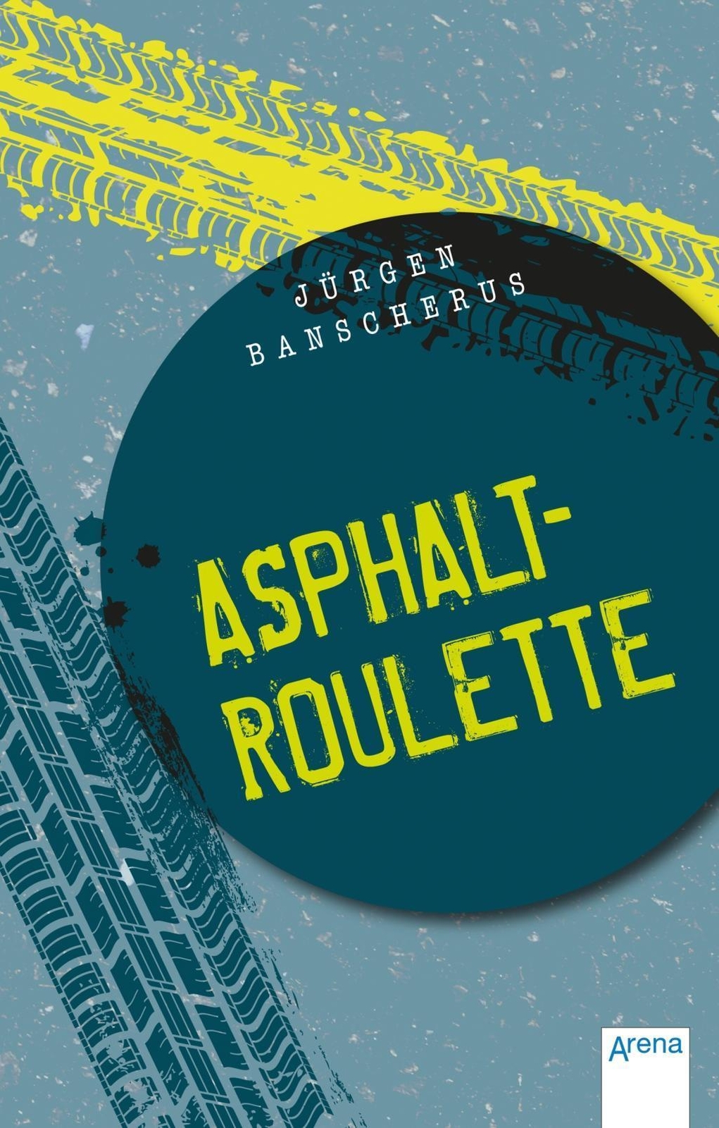 Thumbnail - Asphaltroulette Jürgen Banscherus