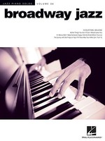 Broadway Jazz Sheet Music Jazz Piano Solos Series Volume 36 Piano Solo 000144365 Broadway Jazz Sheet Music Jazz Piano Solos Series Volume 36 Piano Solo 000144365