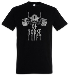 Of Norse I Lift T-Shirt Fun Gewichtheber Wikinger Vikings Gym Curls Walhalla Of Norse I Lift T-Shirt Fun Gewichtheber Wikinger Vikings Gym Curls Walhalla