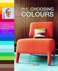 Choosing Colours by Kevin McCloud (Paperback, 2007)