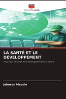 Johnson Mavole | LA SantÉ ET LE DÉVeloppement | Taschenbuch | FranzöSisch (2023)