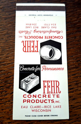Vintage Matchbook: Fehr Concrete Products, Eau Claire-Rice Lake, WI