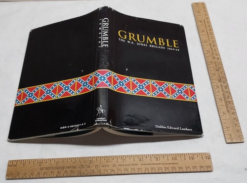 GRUMBLE - THE W.E. JONES BRIGADE 1863-64 - Dobbie Edward Lambert - hb BOOK - Picture 14 of 14