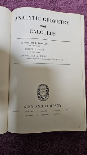 🛠 Analytic Geometry and Calculus by Longley/Smith/Wilson • 1952 HC - Picture 11 of 24