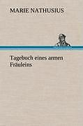 Tagebuch Eines Armen Fräuleins | Buch | 9783847257950