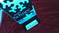 Schnee : Roman. Pamuk, Orhan (Verfasser):