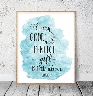 Jedes gute und perfekte Geschenk ist von oben, Jakobus 1:17, Bibelvers Wandbild