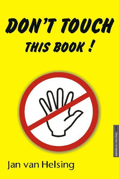 Jan Van Helsing / Don't Touch This Book