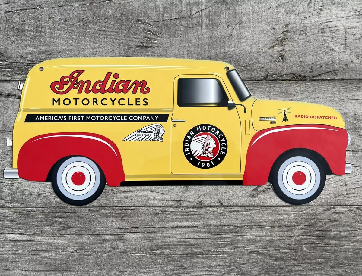 18 Indian Motorcycles Chevrolet Delivery Truck Die Sign |