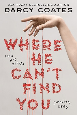 Where He Cant Find You von Darcy Coates - neue Kopie - 9781728278940 - Bild 1 von 1
