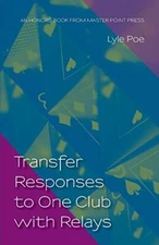 Transfer Responses to One Club with Relays                                     