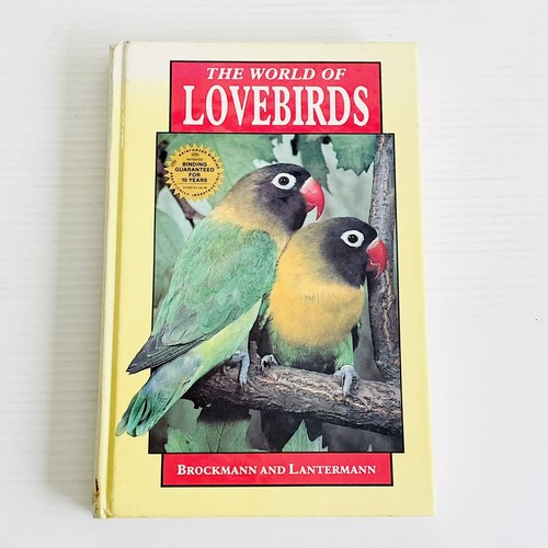 The World of Lovebirds by Jurgen Brockman And Werner Lantermann - Picture 1 of 8