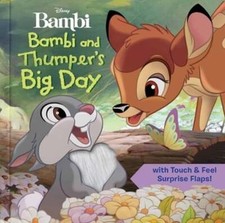 Disney: Bambi and Thumper's Big Day by Grace Baranowski: Used