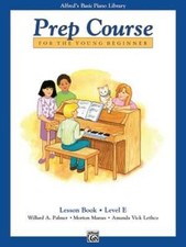 Alfred's Basic Piano Prep Course Lesson Book, Bk E: For the Young Beginner: New