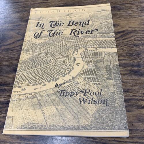 IN THE BEND OF THE RIVER von Tippy Pool Wilson 1986 Laborde New Orleans - Bild 1 von 2