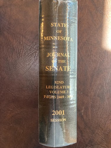 NEW State of Minnesota Journal of the Senate 2001 Vol. 3 82nd Legislature