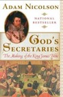 God's Secretaries: The Making of the King James Bible - Paperback - GOOD
