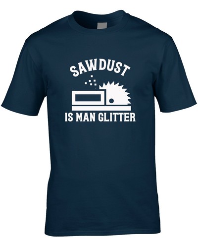 Camiseta Sawdust Man Brillo Hombre Divertida Carpintero D.I.Y. Artesano de carpintería de regalo - Imagen 10 de 10