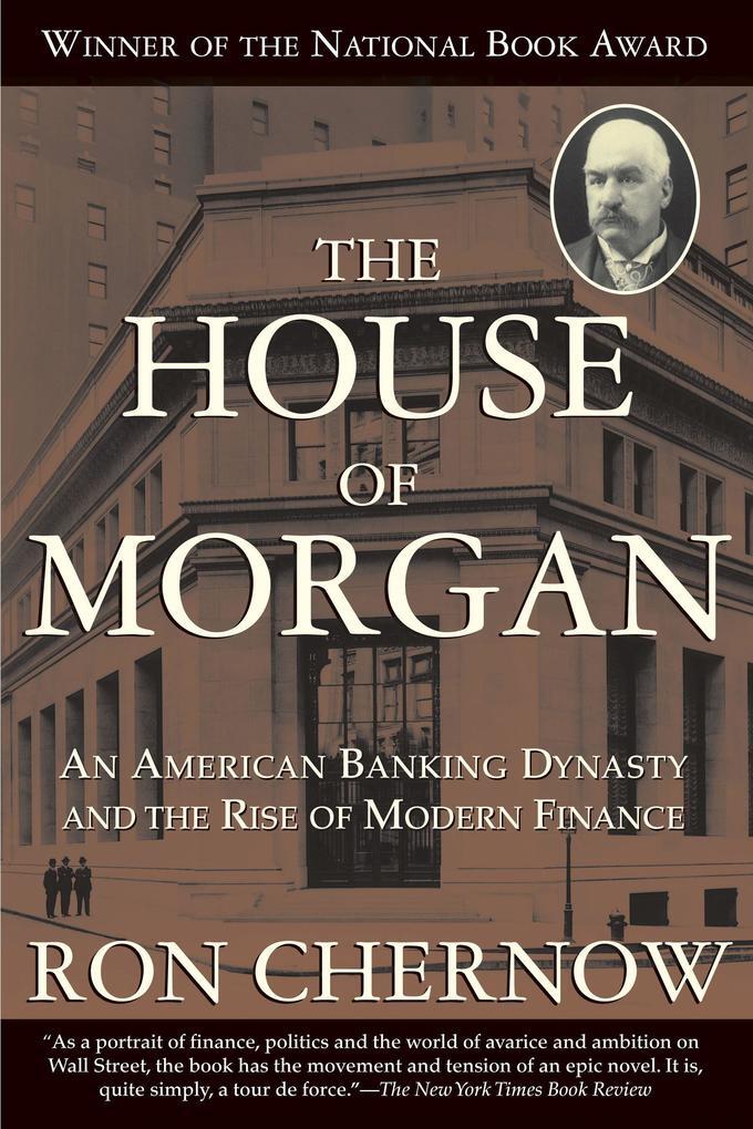 Thumbnail - The House Of Morgan | Ron Chernow | Englisch