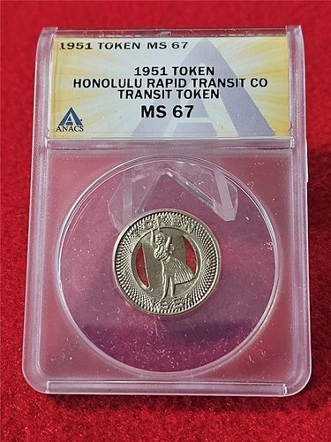 1951 HONOLULU RAPID TRANSIT CO TRANSIT TOKEN ANACS MS 67 HULA GIRL #T3123