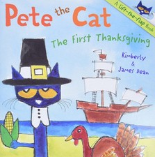 Pete the Cat: The First Thanksgiving: A Thanksgiving Lift-the-Flap Book for ...
