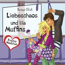 Liebeschaos und lila Muffins, 2 Audio-CD | Hortense Ullrich | Deutsch | Audio-CD