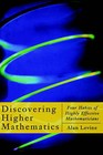 Discovering Higher Mathematics: Four Habits of Highly Effective Mathematicians by Alan Levine (Hardback, 1999)