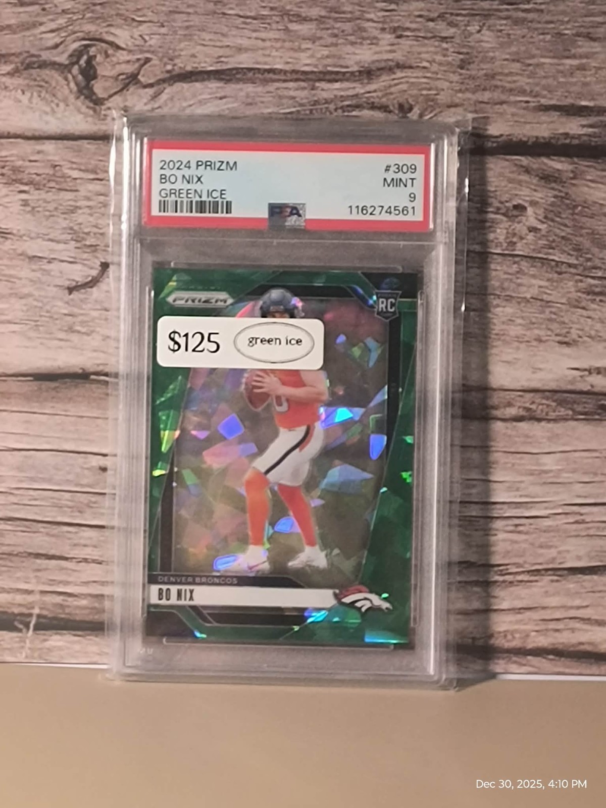 2024 Panini Prizm Bo Nix Rookie Green Ice Prizm #309 Denver Broncos PSA 9