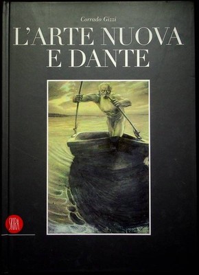 L'Art New und Dante. Katalog der Ausstellung in Torre de' Passeri