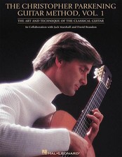 The Christopher Parkening Guitar Method Vol. 1 by Christopher Parkening (English