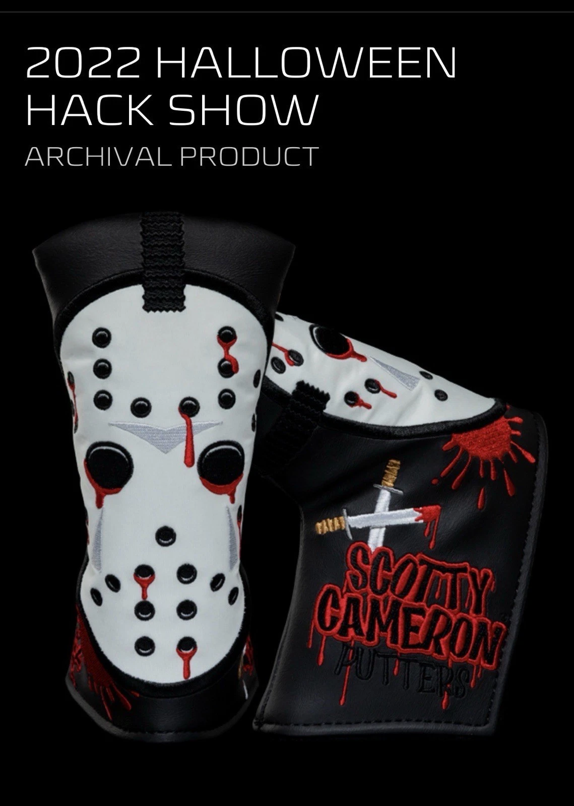 NEW Scotty Cameron 2022 Halloween Hack Show Headcover