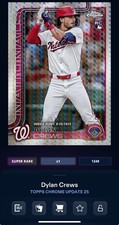 DIGITAL TOPPS BUNT Dylan Crews RC CHROME UPDATE 25 SUPER RARE PRISM Read