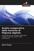 Rohit Thanki | Analisi Comparativa Delle Tecniche Di Filigrana Digitale | Buch