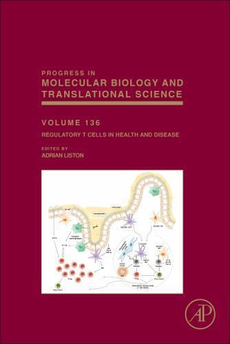 Regulatory T Cells in Health and Disease Liston Hardback Volume 136