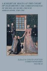 A Knight of Malta at the Court of Elizabeth I: The Correspondence of Michel De Seure, French Ambassador, 1560-62 by Cambridge University Press (Hardback, 2014)