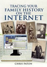 Tracing Your Family History on the Internet By Chris Paton