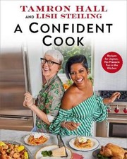 Tamron Hall Lish Steiling A Confident Cook (Hardback)