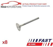 ENGINE EXHAUST EX VALVE FAST FT50132 8PCS FOR CITROËN RELAY 115KW,116KW