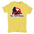 No Fat Chicks T-Shirt S to 10XL Funny Saying Sexy Fun Shirt Tuning Sayings